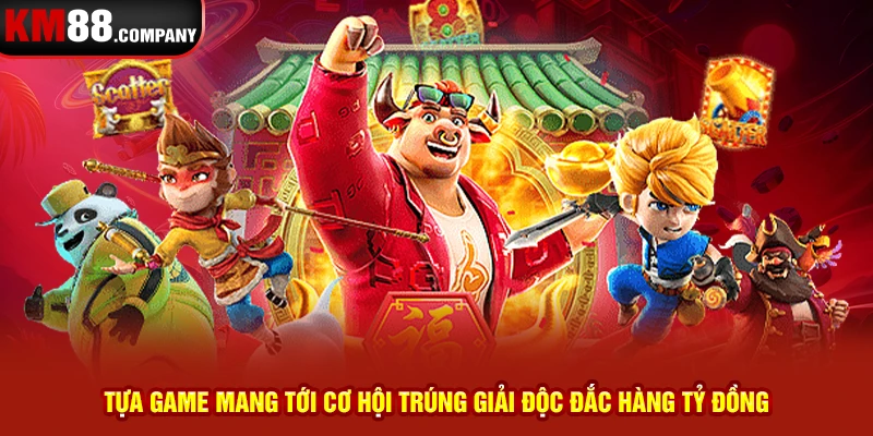 Tựa game mang tới cơ hội trúng giải độc đắc hàng tỷ đồng