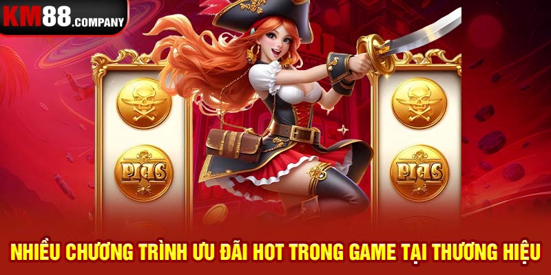 Nhiều chương trình ưu đãi hot trong game tại thương hiệu 