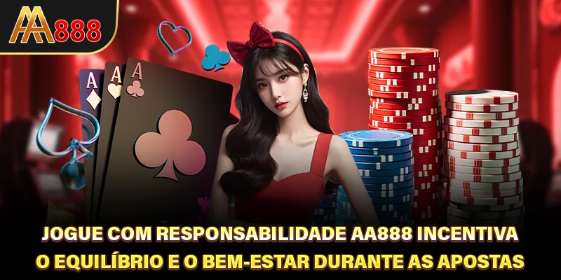 Jogue com responsabilidade - Fundação para estabilidade no entretenimento online